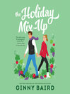 Cover image for The Holiday Mix-Up